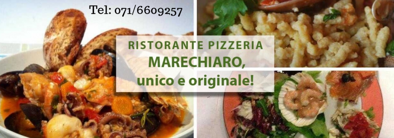 Marechiaro -  Ristorante pizzeria a legna Senigallia