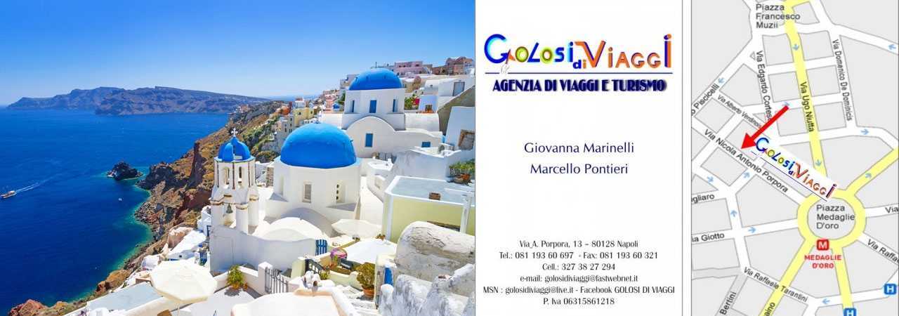 Golosi di viaggi Napoli Vomero Agenzia Viaggi e prenotazioni mare Grecia