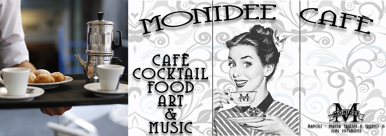 Monidee cafè lounge bar e vendita prodotti tipici Napoli